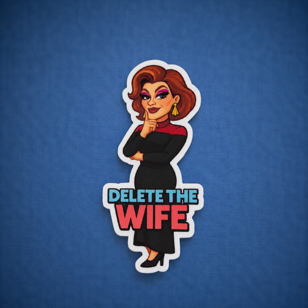 Delete the Wife Sticker